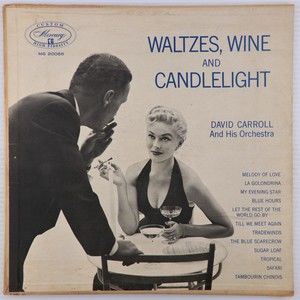 David Carroll Orchestra Waltzes, Wine & Candlelight 1955 Jazz LP Record MG 20086